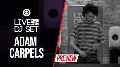 Live DJ Set with Adam Carpels