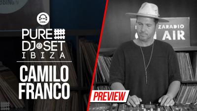 Pure DJ Set Ibiza with Camilo Franco 2022