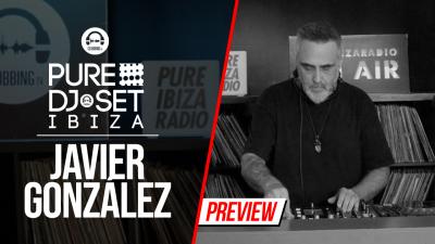 Pure DJ Set Ibiza with Javier González 2022