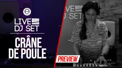 Live DJ Set with Crâne de poule 