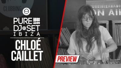 Pure DJ Set Ibiza with Chloé Caillet