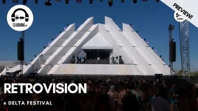Clubbing Experience with Retrovision @ Delta Festival