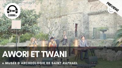 AWORI et TWANI - live @ Musee d Archeologie de Saint-Raphael