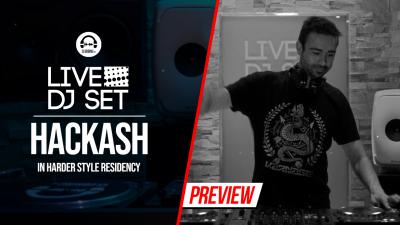 Live DJ Set with Hackash - In Harder Style residency