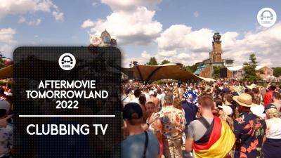 Aftermovie Tomorrowland 2022 by Clubbing TV
