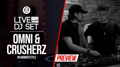 Live DJ Set with Omni & Crusherz - In Harder Style