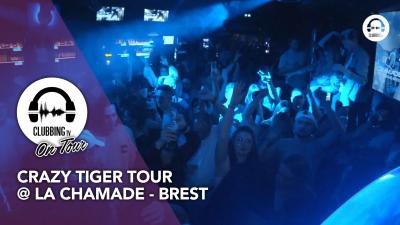 Crazy Tiger Tour @ La Chamade - Brest