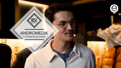 Rendez-vous with Andromedik @ Tomorrowland Winter 