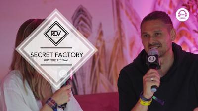 Rendez-vous with Secret Factory @ Untold festival