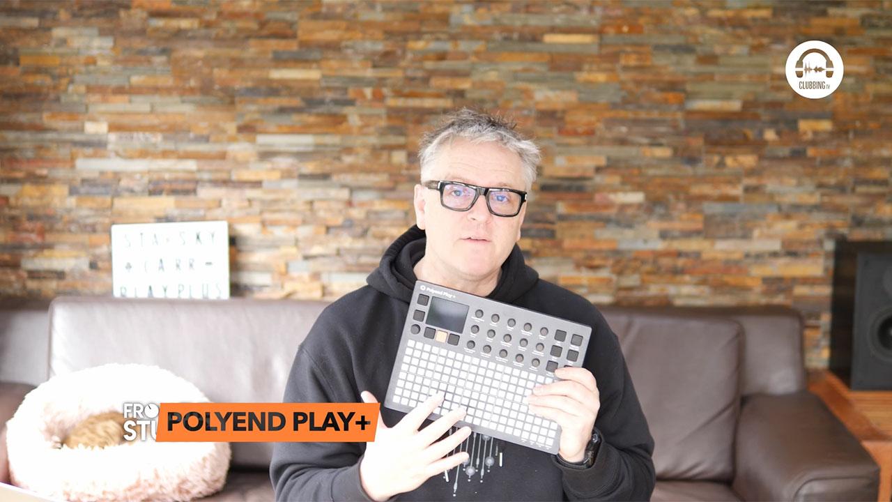 From the Studio -  Polyend Play+ - Upgrading the Play